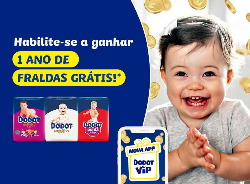 Imagem de um bebé feliz rodeado de moedas de ouro e embalagens de fraldas Dodot Activity, Dodot Sensitive e Dodot Pants Activity. Acompanhado do texto "Habilite-se a ganhar um ano de fraldas Dodot grátis! Nova app Dodot VIP. Consulte as condições legais."