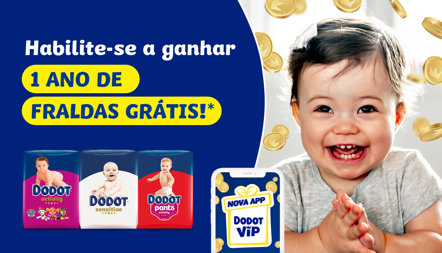 Imagem de um bebé feliz rodeado de moedas de ouro e embalagens de fraldas Dodot Activity, Dodot Sensitive e Dodot Pants Activity. Acompanhado do texto "Habilite-se a ganhar um ano de fraldas Dodot grátis! Nova app Dodot VIP. Consulte as condições legais."